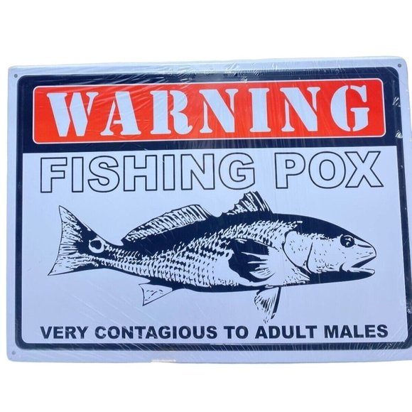 Warning Fishing Pox Tin Sign Home/Shop Man Cave Decor Rivers Edge 17" x 12" - Picture 1 of 4